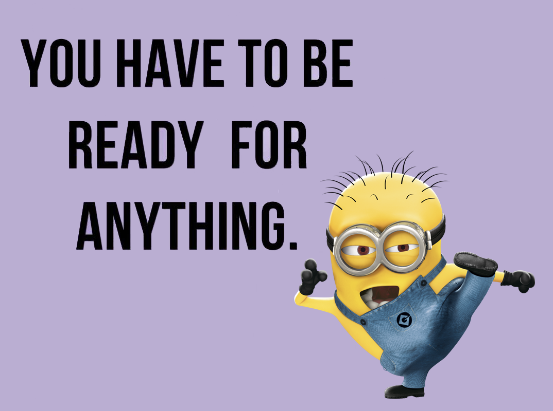be ready orlando espinosa you-have-to-be-ready-for-anything